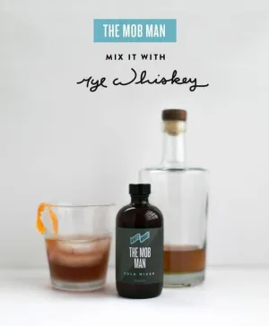 The Mob Man Rye Mixer